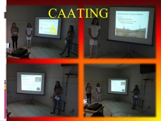CAATING
A

 