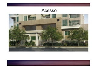 Acesso
 