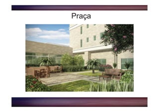 Praça
 