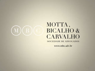 www.mbc.adv.br




                 36
 