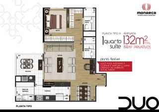 planta tipo a - ampliada




você pode integrar a
cozinHa e ampliar o living,
criando um amBiente
Social maior.
 