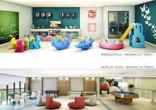 Brinquedoteca - mezanino do térreo



Salão de JogoS - mezanino do térreo
 