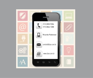 (11) 2855 9304
(11) 2864 1288



Ricardo Padoveze




contato@dzae.com.br



www.dzae.com.br
 