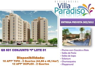 ENTREGA PREVISTA DEZ/2011- Apenas 4 Aptº por andar;- Espaço Gourmet;Ótima Localização:Acesso fácil a BR 060, Próxima via de ligação Samambaia/CeilândiaDisponibilidade:7APTº TIPO - 3 Quartos 53m²QS 303 Conjunto 3, 09, Samambaia Sul  Próximo ao FORUM ao lado do Villa Borghese