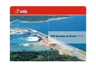 EDP Energias do Brasil | 2010
 