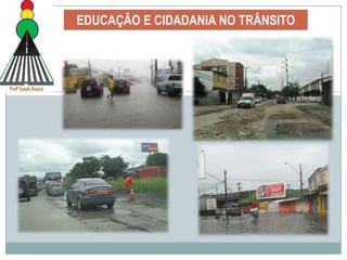 EDUCAÇÃO E CIDADANIA NO TRÂNSITOO que o CTB prevê no Capítulo VI – DA EDUCAÇÃO PARA O TRÂNSITODe acordo com o Art. 74, do CTB: “A educação para o trânsito é direito de todos e constitui dever prioritário para os componentes do Sistema Nacional de Trânsito”.