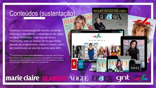 UM DOCUMENTÁRIO DE 72 MIN
SÉRIE COM 5 EPISÓDIOS DE 26 MIN
Mostrará a evolução nas conquistas
femininas, em forma de um documentário,
reeditado para 5 episódios, nos fazendo
conhecer mulheres - pioneiras e
desbravadoras - capazes de marcar seu
tempo.
Tanto na série como no documentário, vamos
conhecer sempre personagens de gerações
diferentes em cada área - artes, esporte,
tecnologia, política e moda - captando os
diferentes momentos dentro dessa evolução
feminina na sociedade.
 