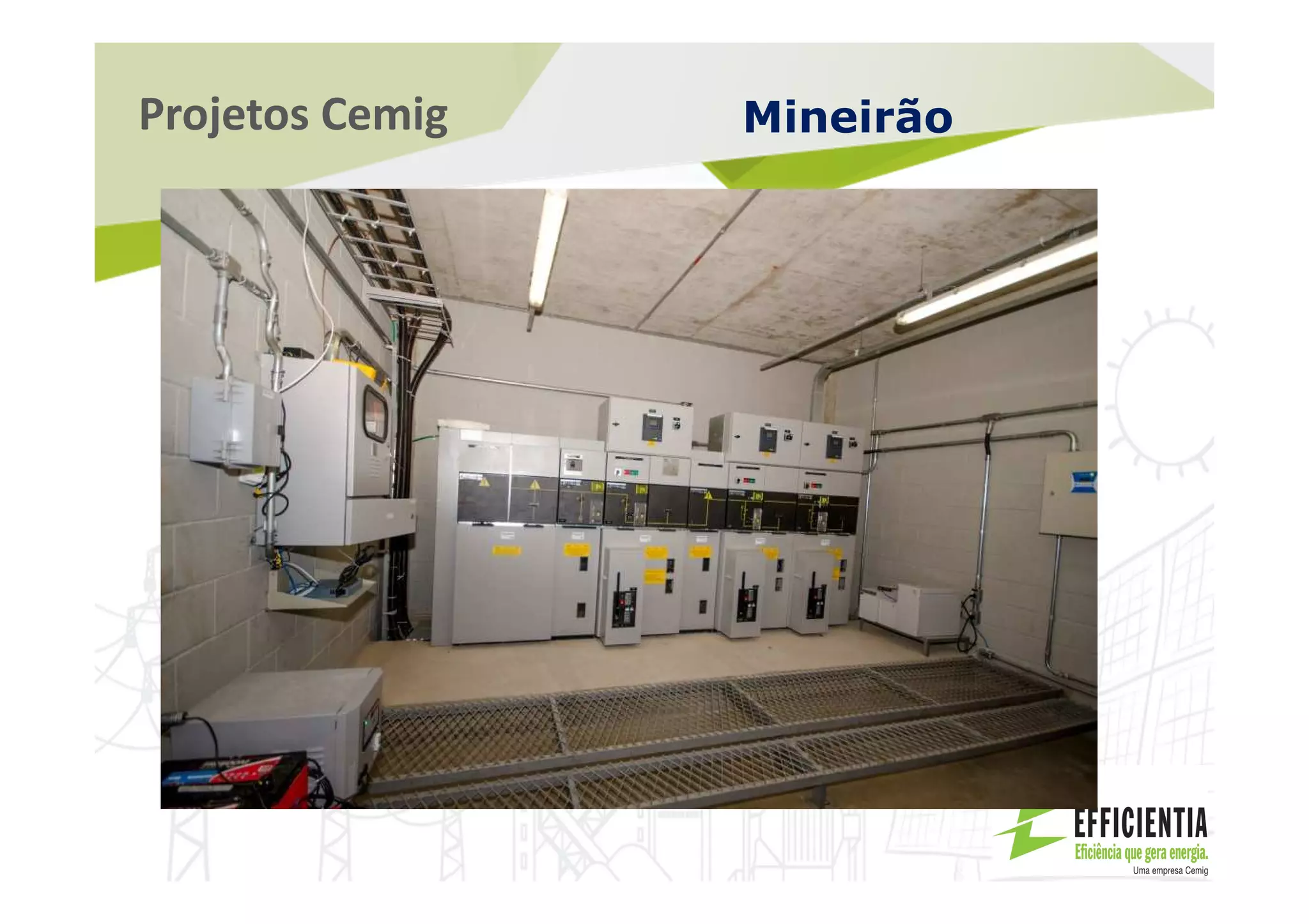 Projetos Cemig Mineirão
 