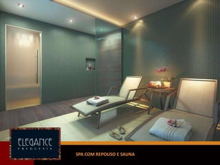 SPA COM REPOUSO E SAUNA
 
