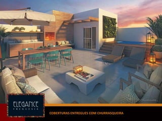 COBERTURAS ENTREGUES COM CHURRASQUEIRA
 