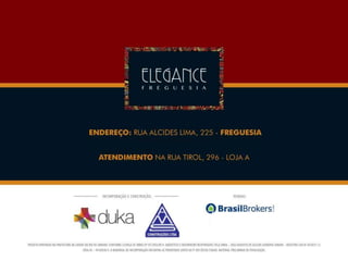 Elegance Freguesia