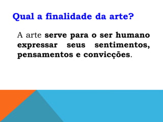 Apresentação eletiva de arte 1b.pptx