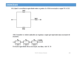 EXERCÍCIOS
Prof. Dr. Giuliano Estevam 181
 