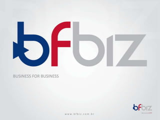 www.bfbiz.com.br
 
