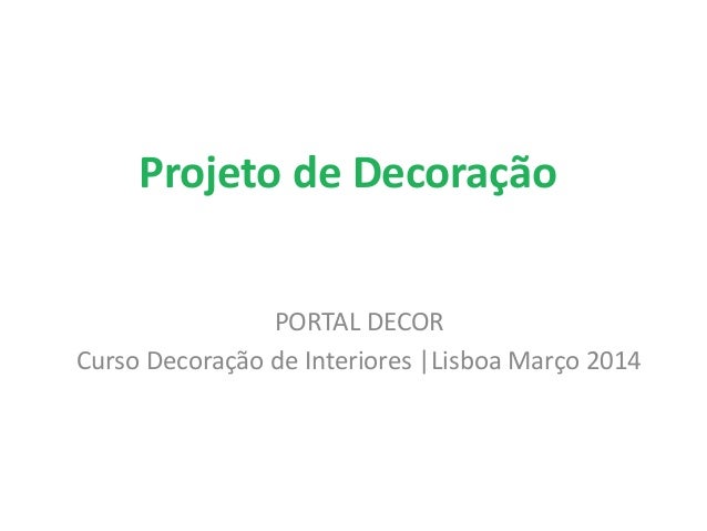 Curso Decoraç u00e3o de Interiores Lisboa apresentaç u00e3o Emilia -> Emprego Decoração De Interiores Lisboa Curso Decoraç u00e3o de Interiores Lisboa apresentaç u00e3o Emilia -> Emprego Decoração De Interiores Lisboa