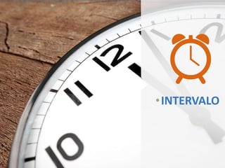 •INTERVALO
 