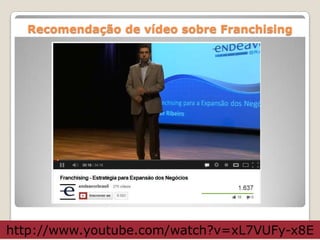 Recomendação de vídeo sobre Franchising




http://www.youtube.com/watch?v=xL7VUFy-x8E
 
