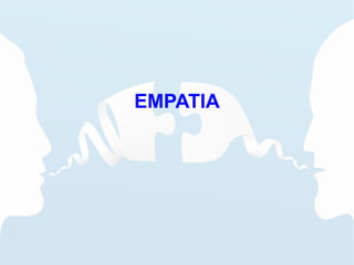 EMPATIA
 