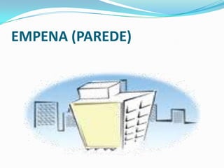 EMPENA (PAREDE)