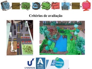 Critérios de avaliação
 