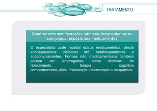  Para que o tratamento seja iniciado, deve-se descartar a hipótese de outras causas de dor de cabeça, como doenças infecciosas e tumores. Para tanto, costumam-se solicitar, quando necessário, exames de imagem, como ressonância magnética ou tomografia computadorizada. 