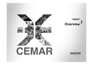 CEMAR

Overview

 