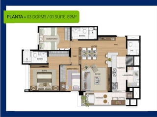 PLANTA 03 DORMS / 01 SUITE 89M²
 