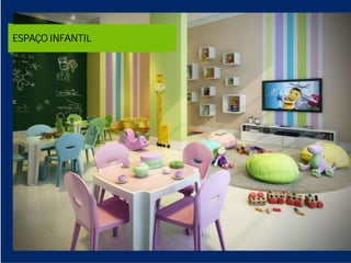 LIVING APARTAMENTO 65M²
ESPAÇO INFANTIL
 