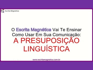 Escrita Magnética