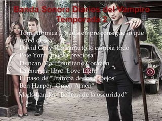 Tom Atómica ", que siempre consigue lo que
usted desea"
David Gray "Un minuto lo cambia todo"
Pete Yorn "piedra preciosa"
Duncan Matt "puritano Corazón
La energía libre "Love Light"
El paso de "Trampa de los Espejos"
Ben Harper "Omen Amén“
Mads Lander “Belleza de la oscuridad”
 