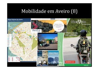 Mobilidade em Aveiro (8)
 