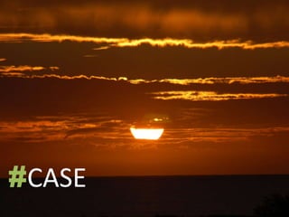 #CASE