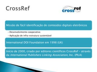 CAB; BA; CAS; AGRIS; MLACobertura da Revista– recomendações de qualidade