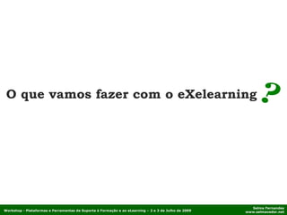 O que vamos fazer com o eXelearning ? 