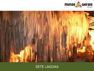 SETE LAGOAS 