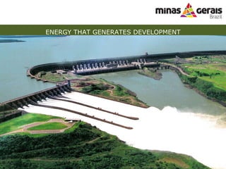 ENERGY THAT GENERATES DEVELOPMENT 
