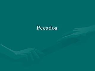 Pecados 