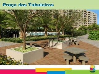 Praça dos Tabuleiros
 