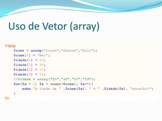 Uso de Vetor (array)
