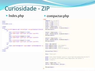 Curiosidade - ZIPIndex.phpcompactar.php