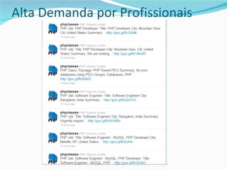 Alta Demanda por Profissionais 