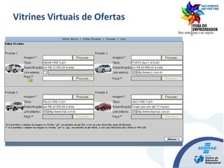 Vitrines Virtuais de Ofertas
 