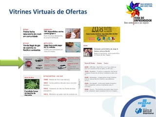Vitrines Virtuais de Ofertas
 