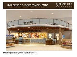 IMAGENS DO EMPREENDIMENTO




Material preliminar, pode haver alterações.
 