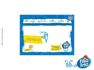 6. AÇÕES ESTRATÉGICAS Objetivo da Campanha