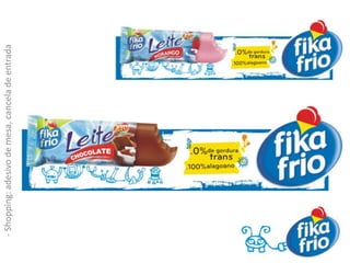  fixar a marca na mente do público;