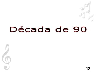 Década de 90 