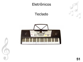 Eletrônicos Teclado 