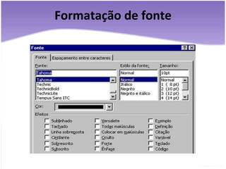 Formatação de fonte 