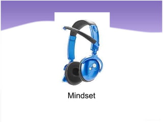 Mindset 